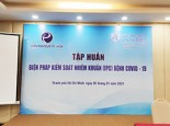 Gia Hưng Tham gia chương trình Tập Huấn Biện Pháp Kiểm Soát Nhiễm Khuẩn ( IPC ) BỆNH COVID-19